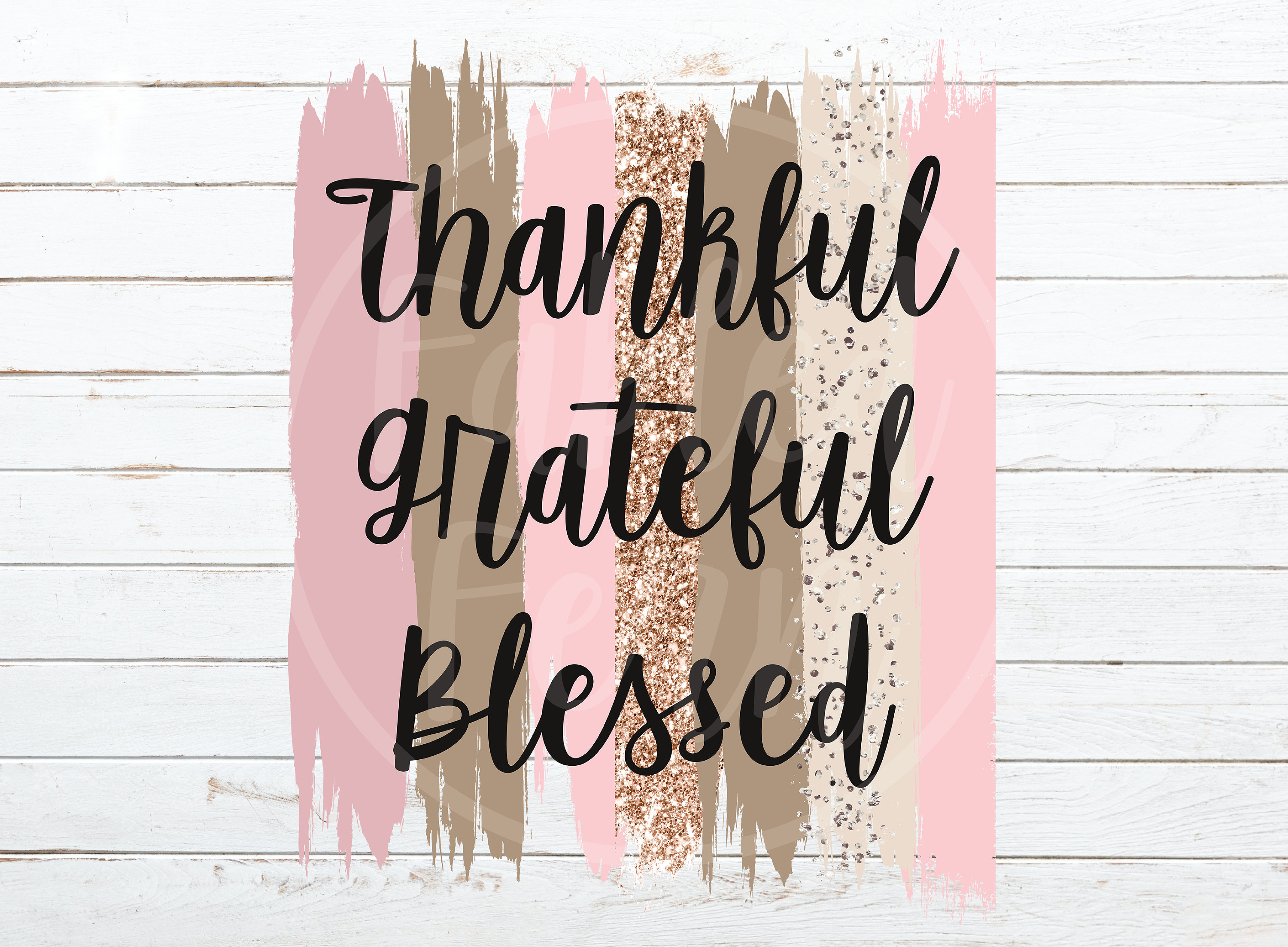 Thankful Grateful Blessed PNG Brush Strokes Pink and Browns - Etsy