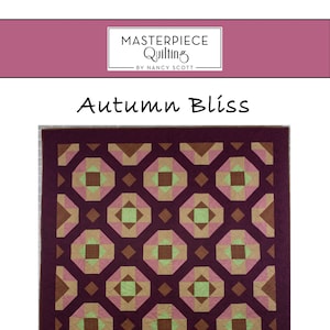 Autumn Bliss Quilt Pattern - PDF Download