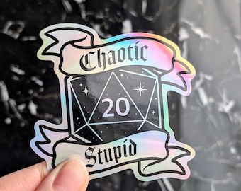 Holographic Chaotic Stupid D20 Sticker - DnD / Pathfinder, TTRPG