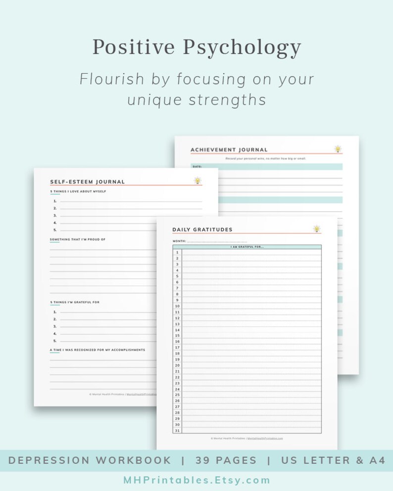 May include: A printable workbook for positive psychology with three pages shown. The pages are titled "Self-Esteem Journal", "Achievement Journal", and "Daily Gratitudes". The pages are light blue and white with a light pink border. The workbook is designed to help people focus on their strengths and improve their mental health.