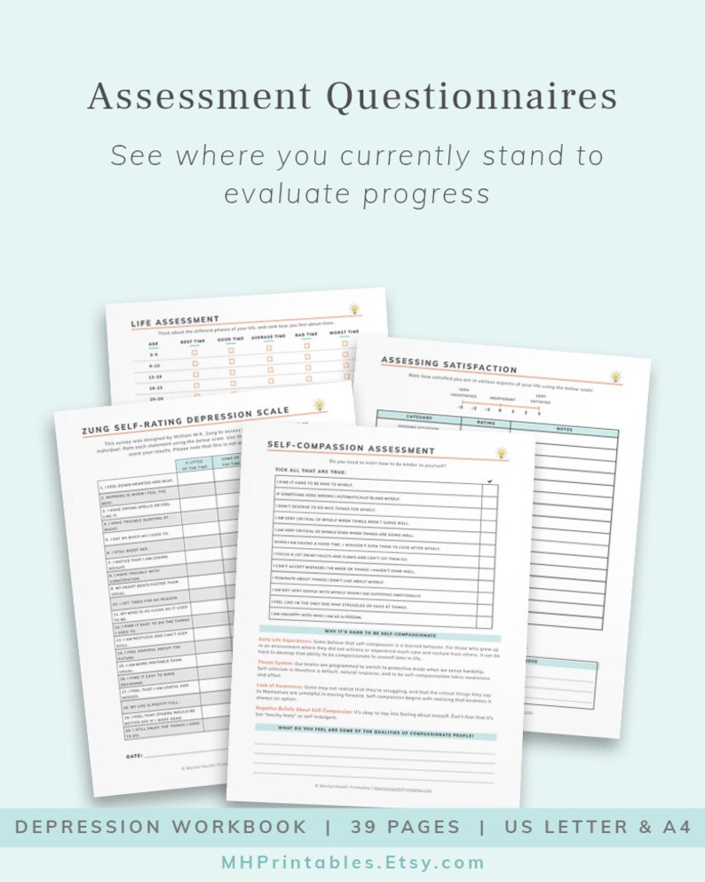 May include: A printable workbook titled "Depression Workbook" with 39 pages. The workbook includes questionnaires for assessing life satisfaction, self-compassion, and depression. The workbook is designed for US Letter and A4 paper sizes.