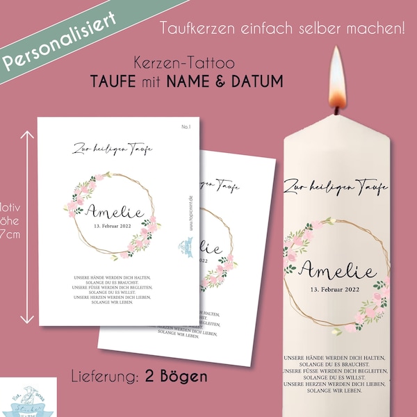 Kerzen Tattoos "TAUFE WUNSCHNAME" Blumenranke & Blätter 2xA5 auf A4 Wasserschiebefolie Kerzen selber bekleben Stickerfarm