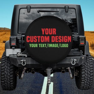 CUSTOM Spare Tire Cover, CUSTOM Tire Cover with your design, Backup Camera option, Personalized Accessories, Backup camera tire
