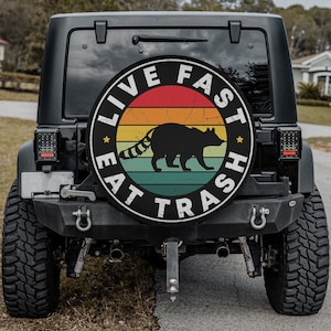 Live Fast Eat Trash Funny Spare Tire Cover Thickening Leather Universal Fit for Jeep, Trailer, RV, SUV, Truck, Tough Tire Wheel Soft Cover