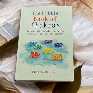 The Little Book of Chakras - Patricia Mercier