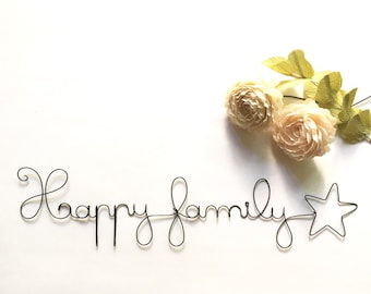 Happy family wire Writing wire Sentence wire Quote wire Wall decoration wire