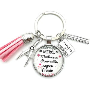 Idée cadeau Maîtresse, porte clés Maîtresse, Merci Maîtresse pour cette super année, Cadeau école fin d'année scolaire