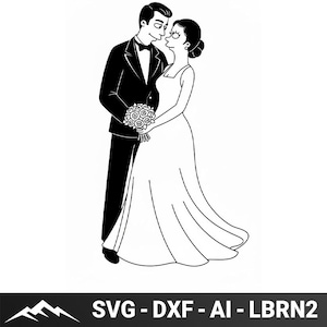 Può includere: Illustrazione in bianco e nero di una coppia di sposi. Lo sposo indossa uno smoking e la sposa un abito da sposa, con un bouquet. Si guardano. L'immagine include il testo "SVG - DXF - AI - LBRN2".