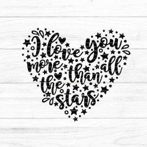 I love You more than stars Plotterdatei SVG DXF FCM, Herz, Valentinstag, Muttertag, Geburtstag, Laser, Druck svg dxf fcm eps png pdf jpg