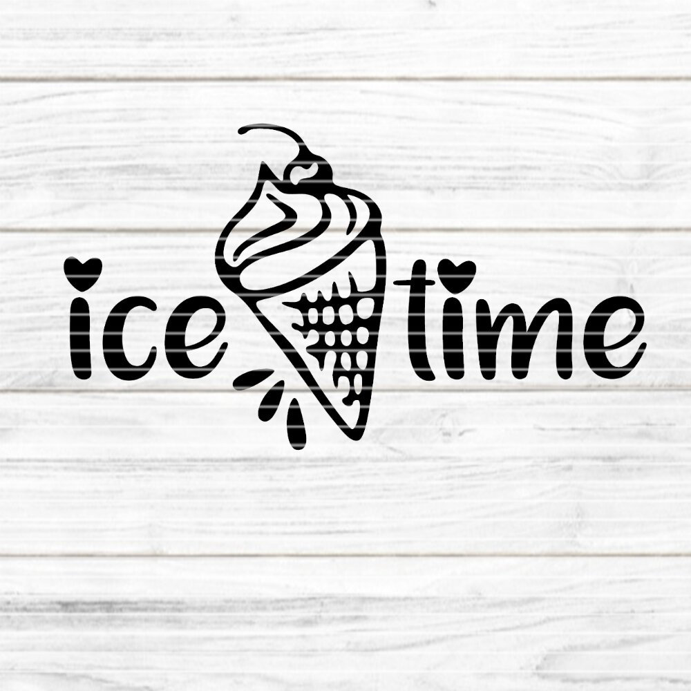 Ice Time Cutting File SVG DXF FCM, Ice Cream, Ice Time, Summer, Party, Sun, Vacation, Foils, Laser Print Subli svg dxf fcm eps png pdf jpg