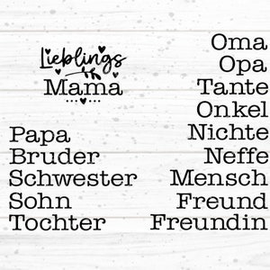 Lieblings Plotterdatei SVG DXF FCM, Mama, Papa, Sohn, Tochter, Tante, Onkel, Freund, Mensch, Oma, Opa, Herz, svg dxf fcm eps, png, pdf jpg
