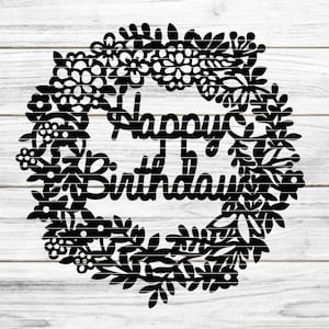 Arquivo plotador de guirlanda de feliz aniversário SVG DXF FCM, flores, aniversário, impressão de guirlanda de flores a laser svg dxf fcm png pdf jpg Cricut Silhouette Brother