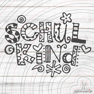 Schulkind Plotterdatei SVG DXF, Schriftzug, Buchstaben, Schulanfang, Schule, Kind, Folie, Laser, Druck, Sublimation svg dxf eps png pdf jpg