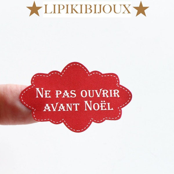 10 étiquettes autocollantes "Ne pas ouvrir avant Noël" forme baroque pour finaliser vos paquets cadeaux de Noël de façon humoristique