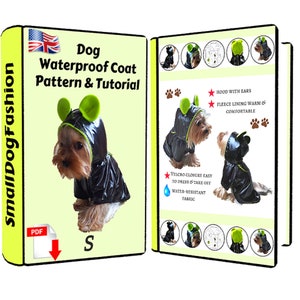 Puede incluir: Un patr&oacute;n y tutorial PDF para coser un abrigo impermeable para perros con capucha y orejas. El abrigo es negro con ribetes verdes y se muestra en un perro peque&ntilde;o. El patr&oacute;n es para la talla S.