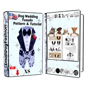 May include: A PDF pattern and tutorial for sewing a dog tuxedo. The pattern is for an XS size and features a blue and white tuxedo with a bow tie and a red rose. The cover of the PDF shows a dog wearing the tuxedo.