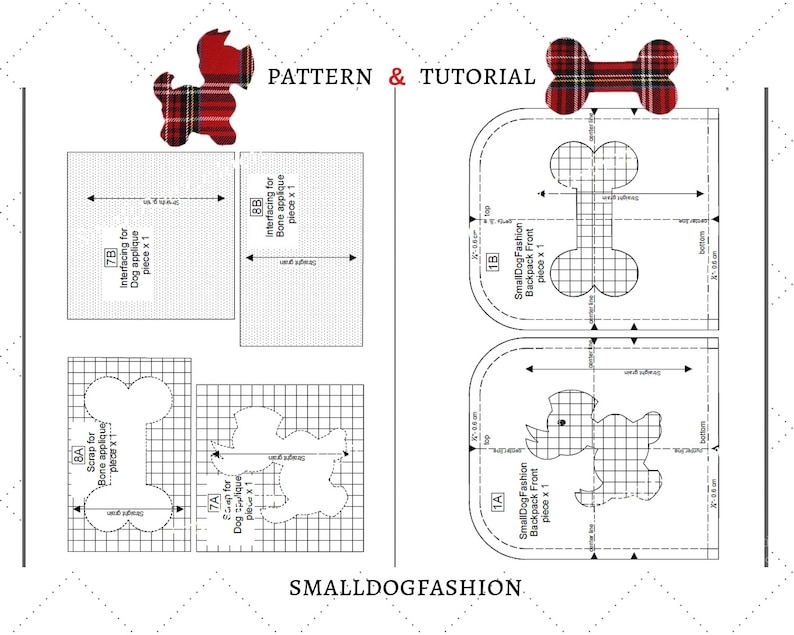 May include: A black and white pattern for a dog backpack with a bone and dog applique. The pattern includes instructions for cutting and sewing the backpack. The pattern is labeled "SmallDogFashion".