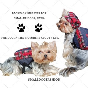 May include: Two Yorkshire Terrier dogs wearing red and blue plaid backpacks. The text "BACKPACK SIZE FITS FOR SMALLER DOGS, CATS." and "THE DOG IN THE PICTURE IS ABOUT 5 LBS." is visible. The text "SMALLDOGFASHION" is also visible.
