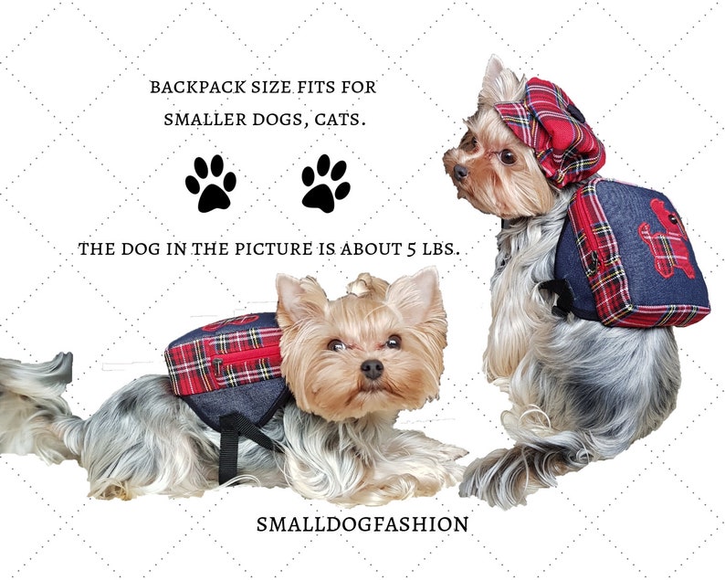 May include: Two Yorkshire Terrier dogs wearing red and blue plaid backpacks. The text "BACKPACK SIZE FITS FOR SMALLER DOGS, CATS." and "THE DOG IN THE PICTURE IS ABOUT 5 LBS." is visible. The text "SMALLDOGFASHION" is also visible.