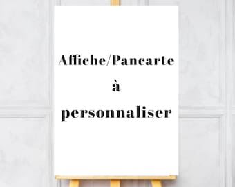 Affiche, pancarte accueil, à personnaliser