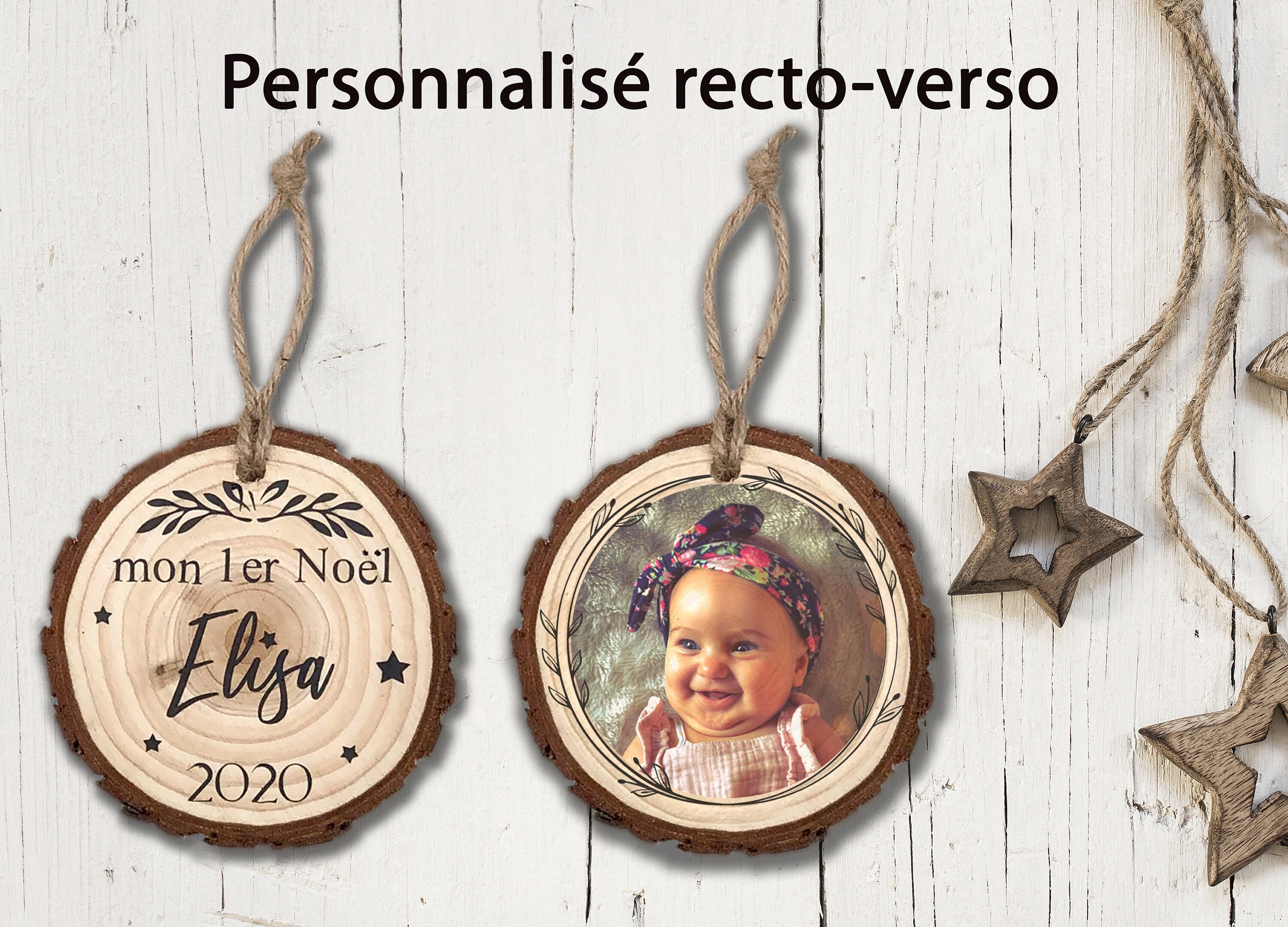 Décoration de Noël Personnalisée - Mon Premier -Rondin Bois Photo et Texte Recto Verso