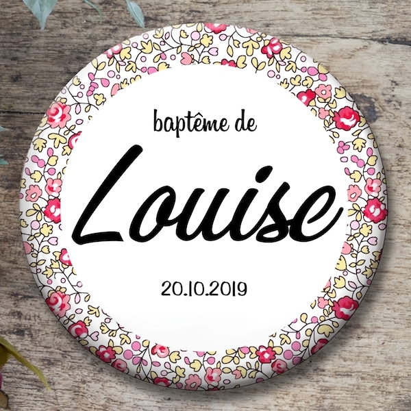 Badge personnalisé  44mm - baptême fille  - liberty rose