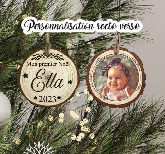 Décoration de noël personnalisée - mon premier noël -rondin de bois noël - Photo et texte recto verso