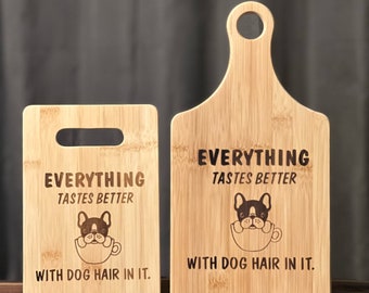 Dog Lover Dog Hair Pet Lover Inspired Bamboo Cutting Board Wedding Anniversary Christmas Variations Available Custom Gift