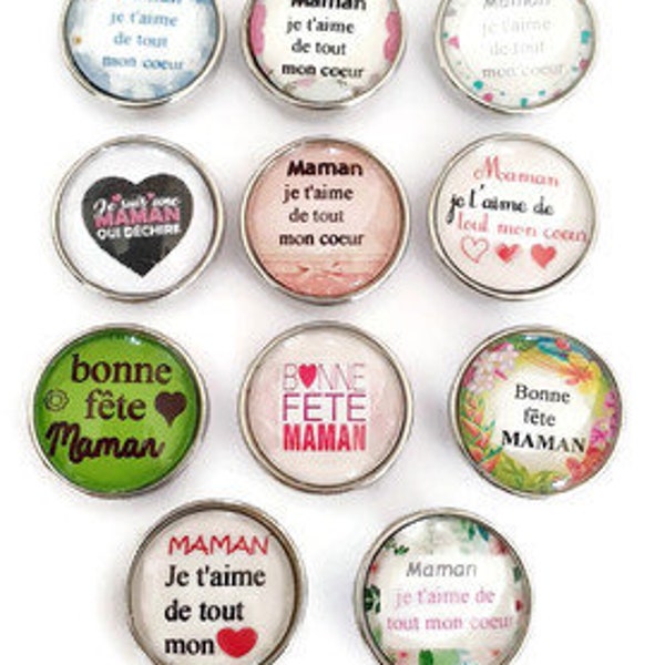 bouton pression snap au choix à cabochon de verre  bonne fête maman, maman je t'aime de tout mon cœur, je suis une maman qui déchire.