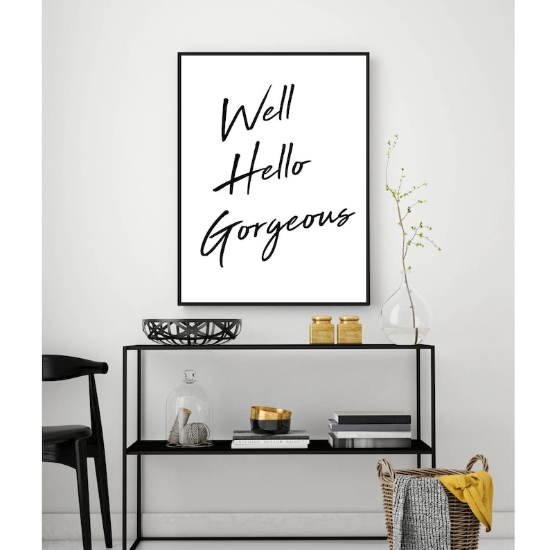 Well Hello Gorgeous Print Bathroom Decor Printable Wall | Etsy