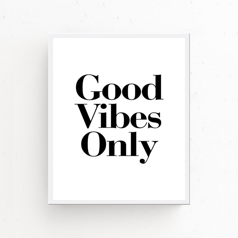 Good Vibes Only Print Printable Art Download Good Vibes - Etsy