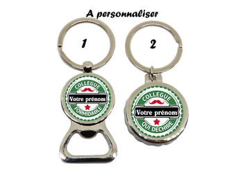 Your first name - Personalized colleague key ring, colleague bottle opener, colleague gift, "Collègue who tears up", "Great colleague"