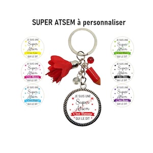 Votre prénom - Porte clés ATSEM personnalisé, "Je suis une super ATSEM c'est Théo qui le dit", cadeau AESH personnalisé