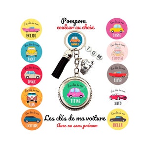 Porte clés voiture personnalisé,  Les clés de ma voiture, Les clés de ma titine, avec ou sans pompon, avec ou sans prénom, cadeau permis