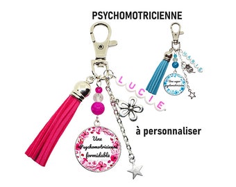 Votre prénom, Porte clés psychomotricienne personnalisé, "Une psychomotricienne formidable", "Une super psychomotricienne