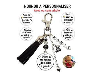 Porte clés nounou personnalisé avec ou sans photo, "Merci ma nounou de m'aider à grandir", Merci de m'avoir aidé(e) à grandir, cadeau nounou