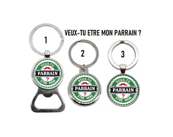 Porte clés parrain, décapsuleur parrain, cadeau futur parrain, "Veux-tu être mon parrain ?", demande parrain, annonce grossesse parrain