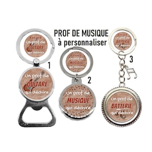 Porte clés prof de musique personnalisé, prof de guitare, prof de batterie personnalisable, décapsuleur prof de musique, prof de solfège