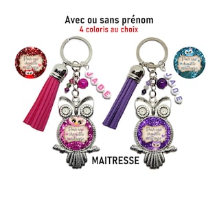 Porte clés maîtresse personnalisé, cadeau maîtresse, "Pour une chouette maîtresse", remerciement maîtresse, cadeau fin d'année scolaire