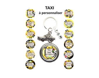 Votre prénom, Porte clés taxi personnalisé, cadeau taxi, Un taxi au top du top, 12 modèles au choix, porte clés chauffeur de taxi