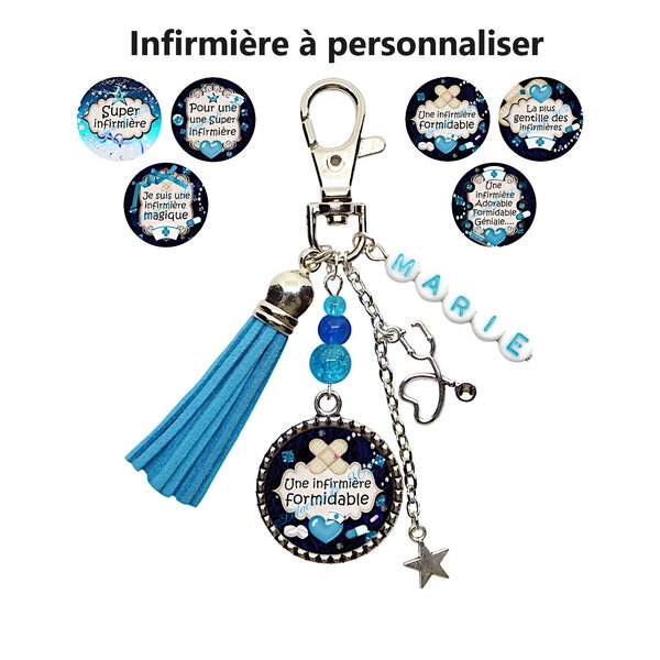 Votre prénom - porte clés infirmière personnalisé, "Une infirmière formidable", 6 textes au choix, cadeau infirmière