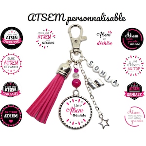 Votre Prénom, Porte clés ATSEM personnalisé, "Une ATSEM géniale", 11 cabochons au choix, cadeau fin d'année scolaire