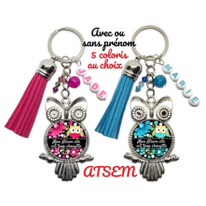 Porte-clés ATSEM personnalisé, "Mon ATSEM elle est trop chouette", cadeau ATSEM, cadeau fin d'année scolaire