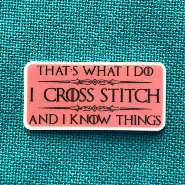 That's What I Do... | Needle Minder | Cover Minder