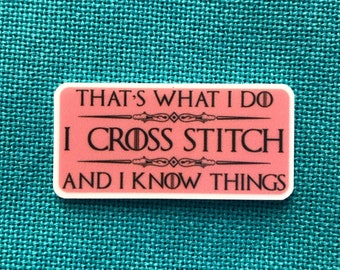 That's What I Do... | Needle Minder | Cover Minder