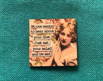 Eat Your Salad | Wooden Needle Minder | Cover Minder