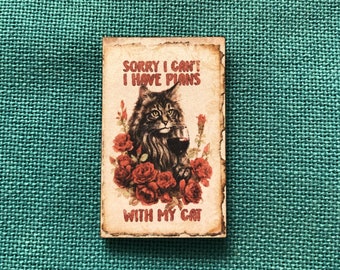 Plans With My Cat | Wooden Needle Minder | Cover Minder