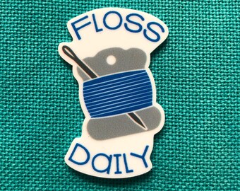 Floss Daily | Needle Minder | Cover Minder