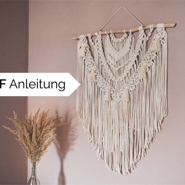 DIY Macrame Instructions Large Wall Hanging | pdf instructions step-by-step, German | Make your own decoration or gift | Learn macrame