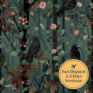 May include: Dark teal forest pattern featuring black crows perched on branches with leaves, berries, and peach-colored roses. The design has a vintage, gothic aesthetic. The image includes a yellow circle with text.